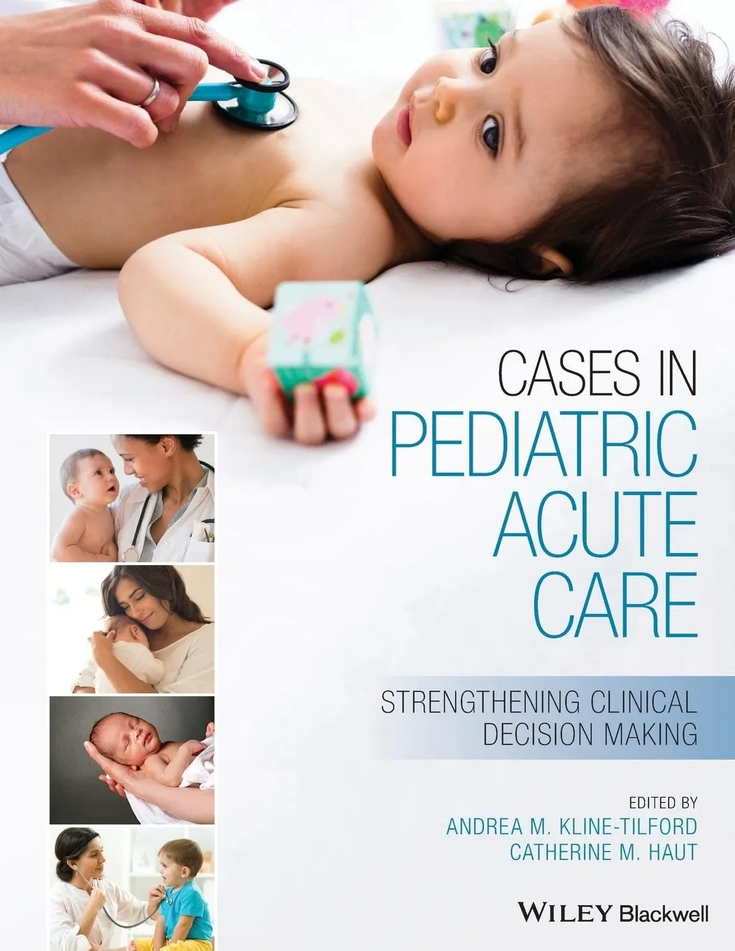 Cases In Pediatric Acute Care Strengthening Clinical Decision Making | Paperback