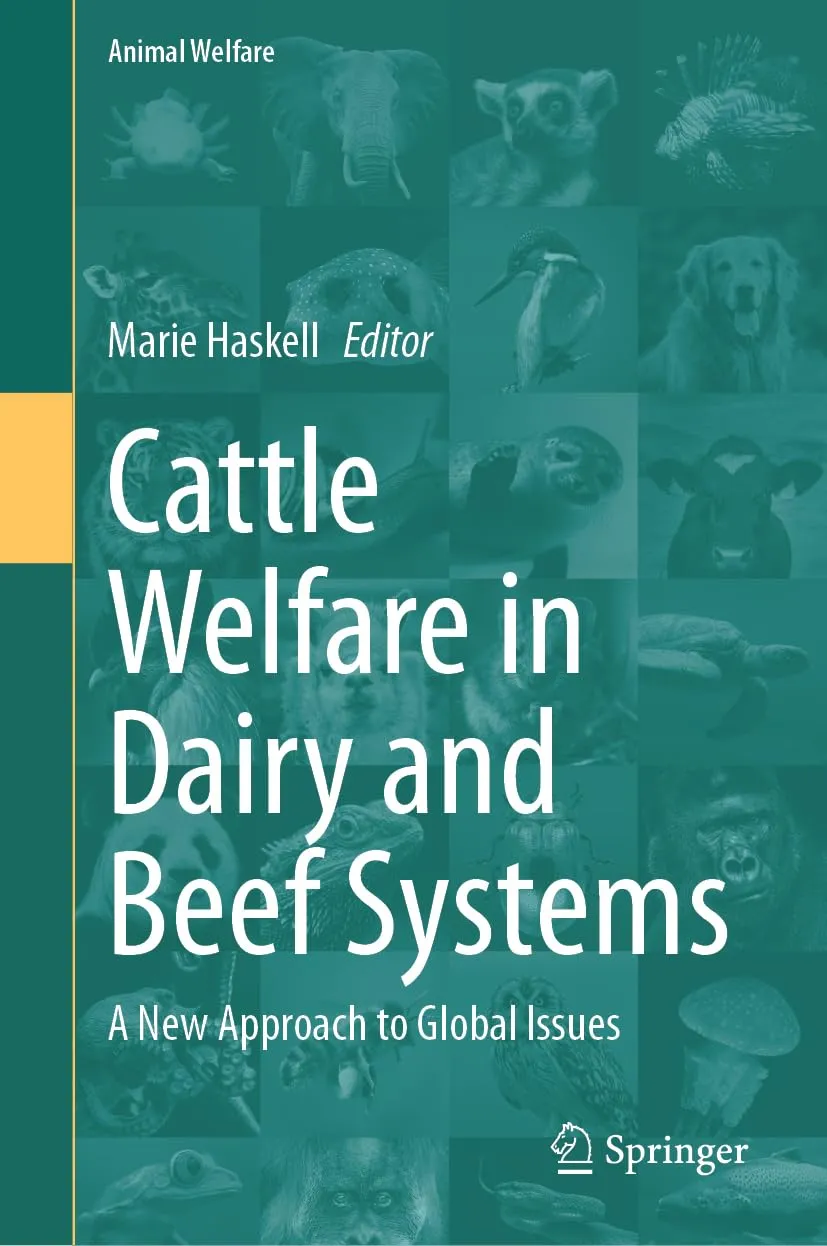 Cattle Welfare In Dairy And Beef Systems A New Approach To Global Issues | Hardcover
