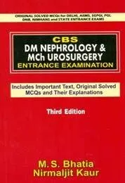 CBS DM Nephrology and Mch Urosurgery Entrance Examination | Third Edition