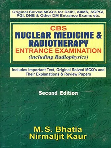 CBS Nuclear Medicine and Radiotherapy Entrance Examination (Including Radiophysics)2nd Edition | Paperback