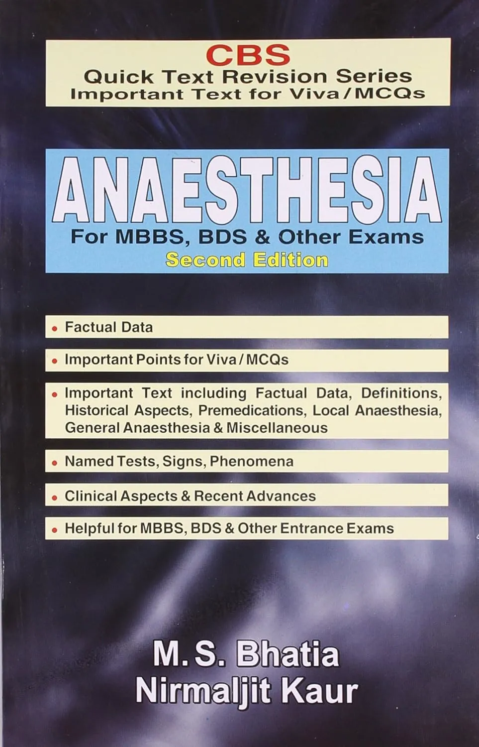 CBS Quick Text Revision Series Important Text for Viva / MCQs Anaesthesia for MBBS | BDS and Other Exams | 2nd Edition | Paperback