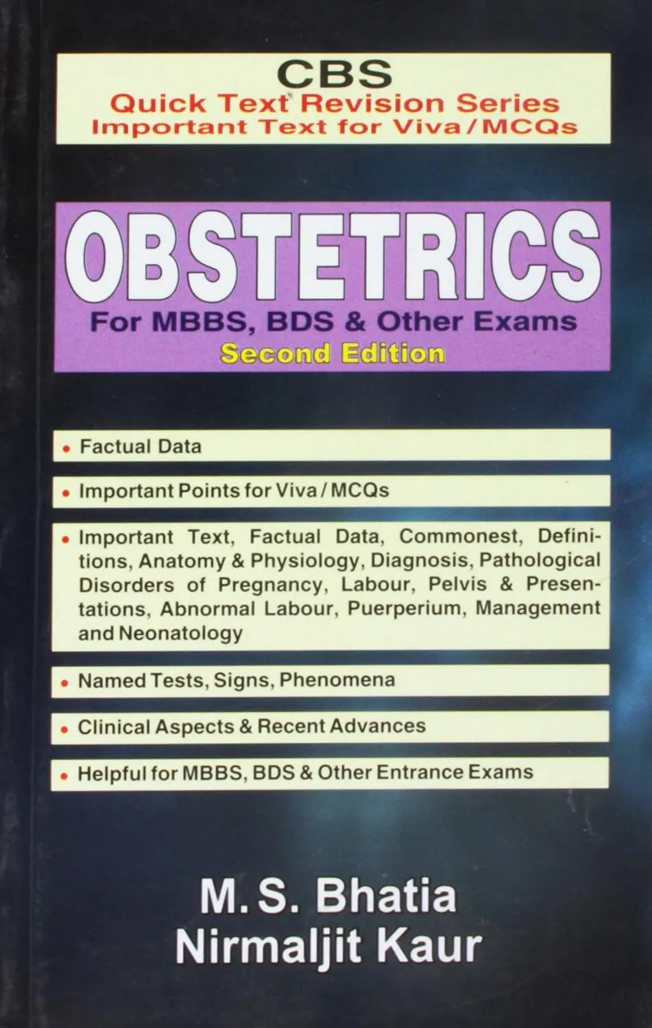 CBS Quick Text Revision Series Important Text for Viva / MCQs Obstetrics for MBBS | BDS and Other Exams | 2nd Edition | Paperback