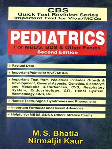 CBS Quick Text Revision Series Important Text for Viva / MCQs Pediatrics for MBBS | BDS and Other Exams | 2nd Edition | Paperback