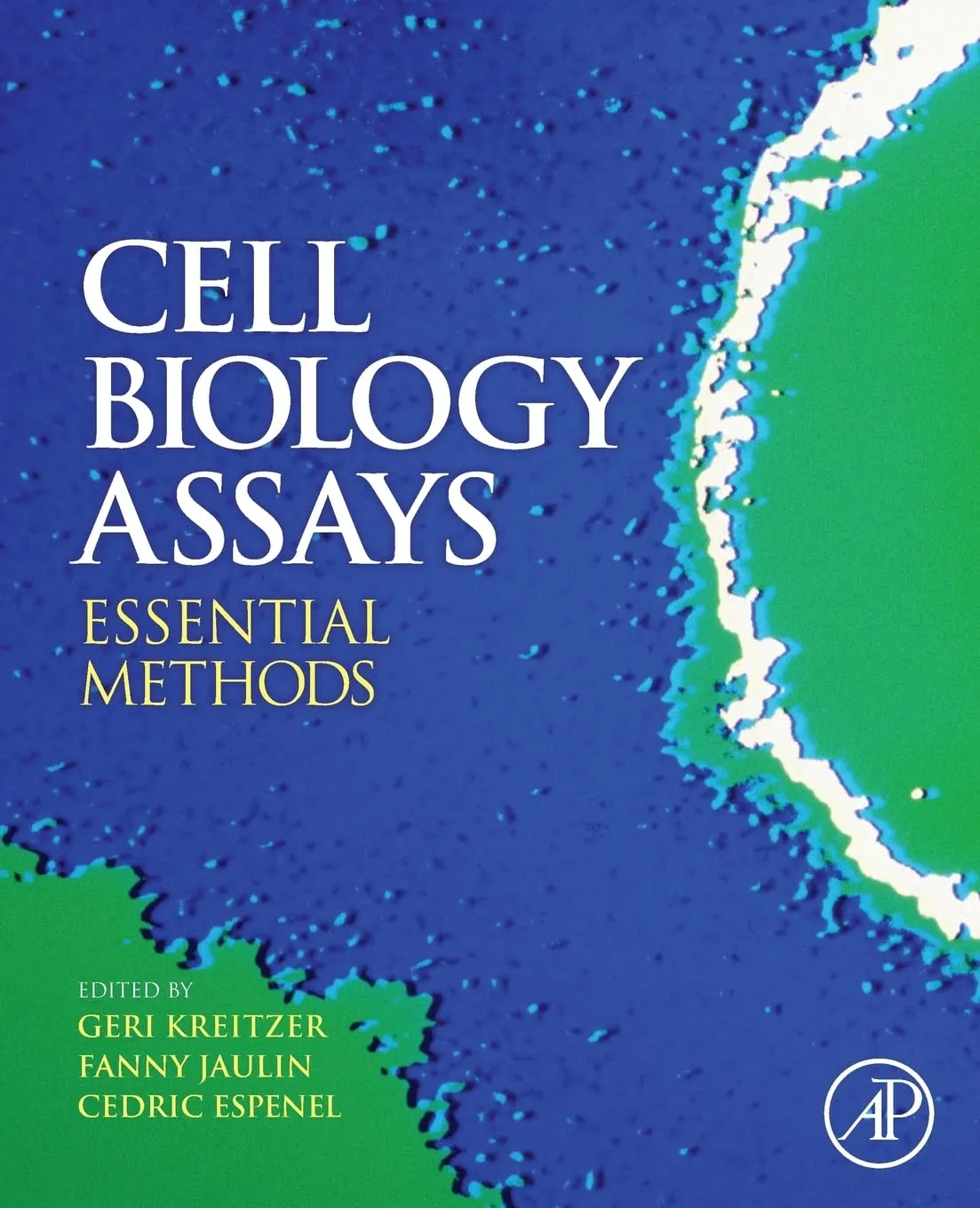 Cell Biology Assays Essential Methods | Paperback