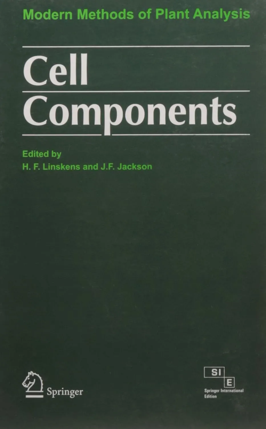 Cell Components Modern Methods of Plant Analysis | Hardcover