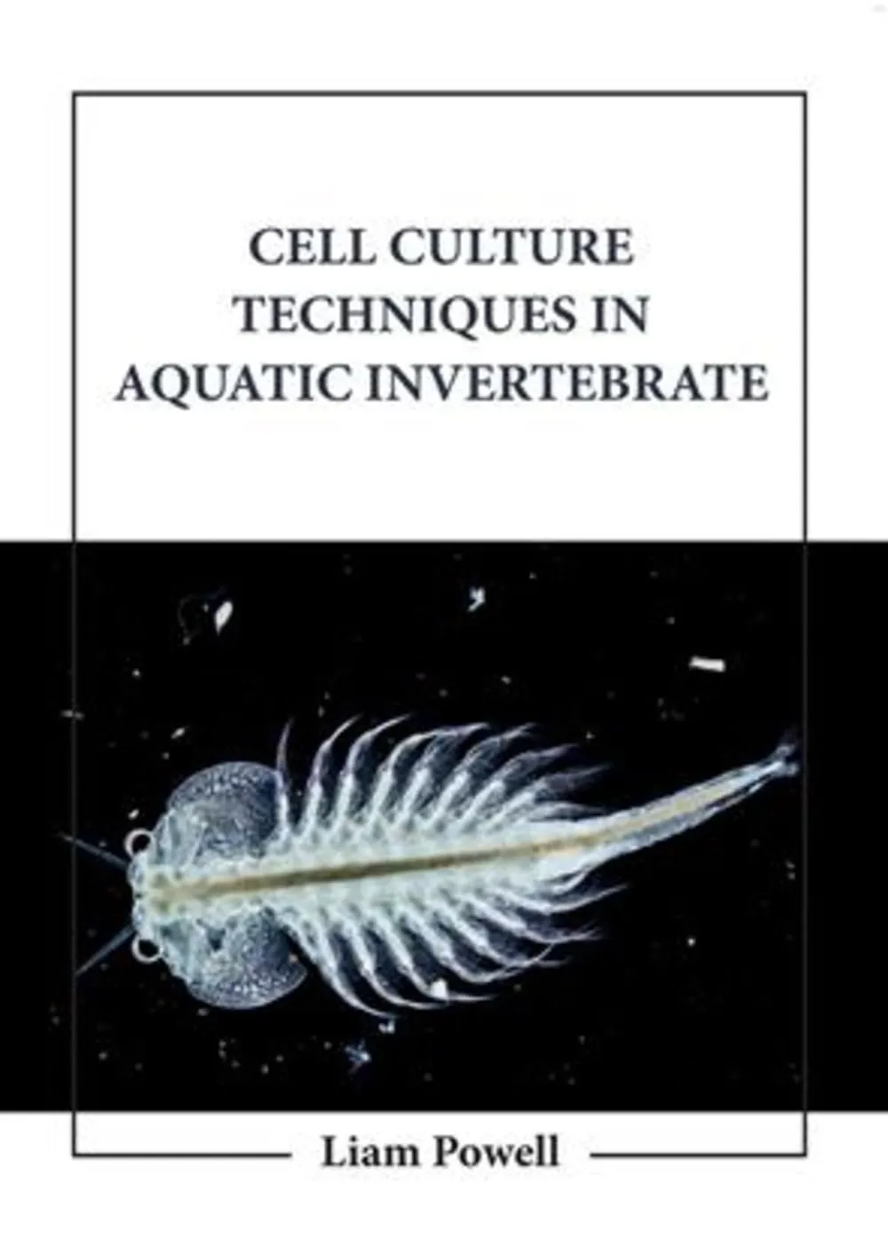 Cell Culture Techniques In Aquatic Invertebrate | Hardcover