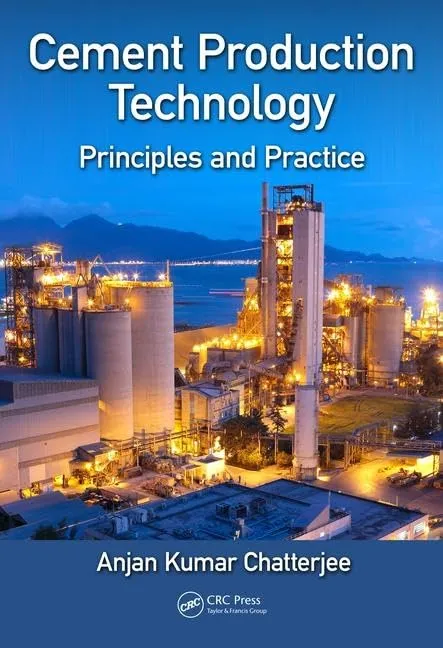 Cement Production Technology Principles And Practice | Hardcover