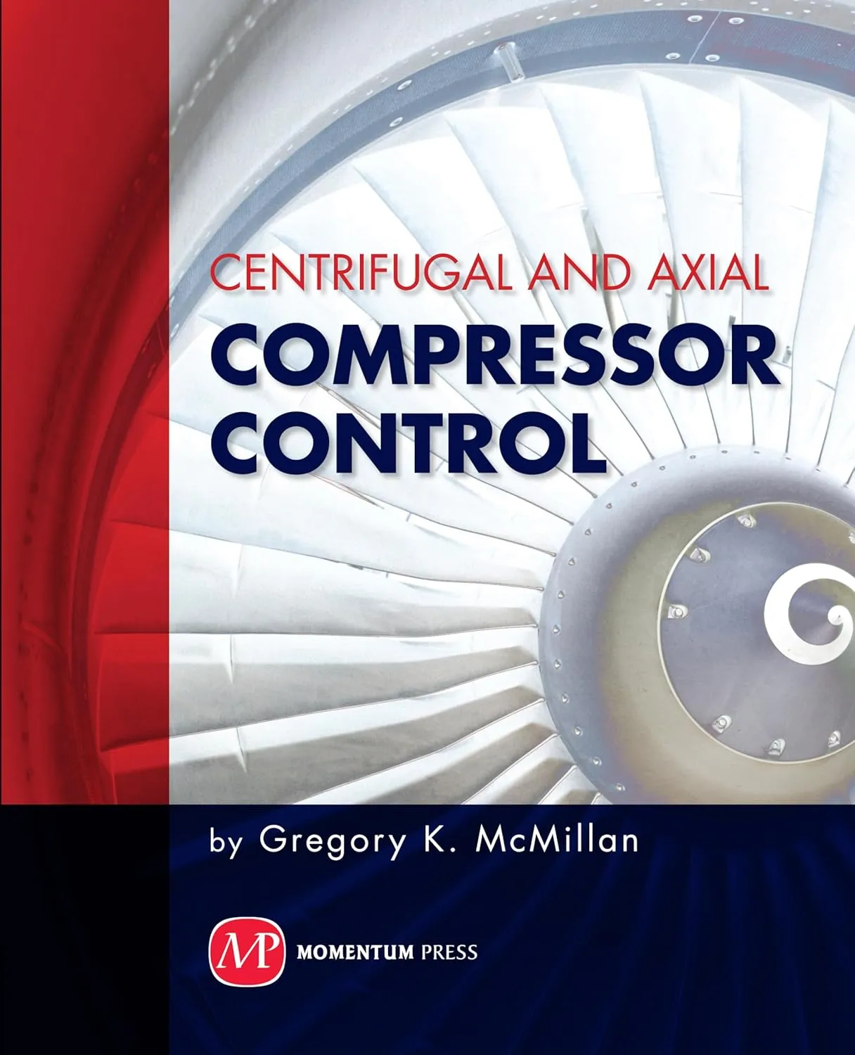 Centrifugal and Axial Compressor Control | Paperback