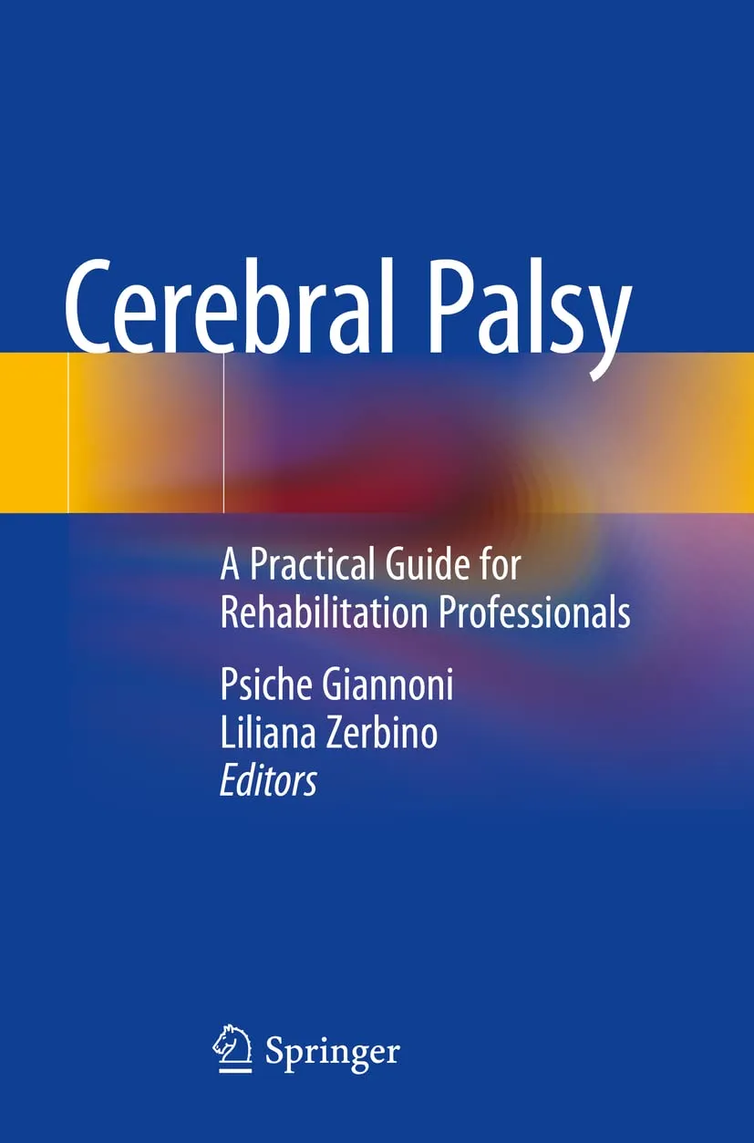 Cerebral Palsy A Practical Guide For Rehabilitation Professionals | Paperback
