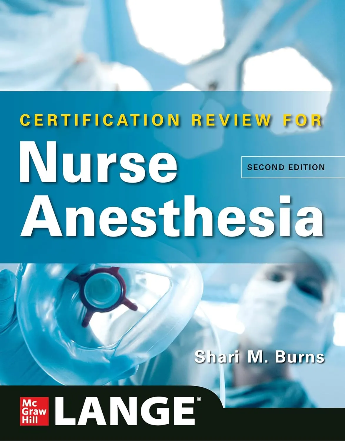 Certification Review Fro Nurse Anesthesia 2nd Editiond | Paperback