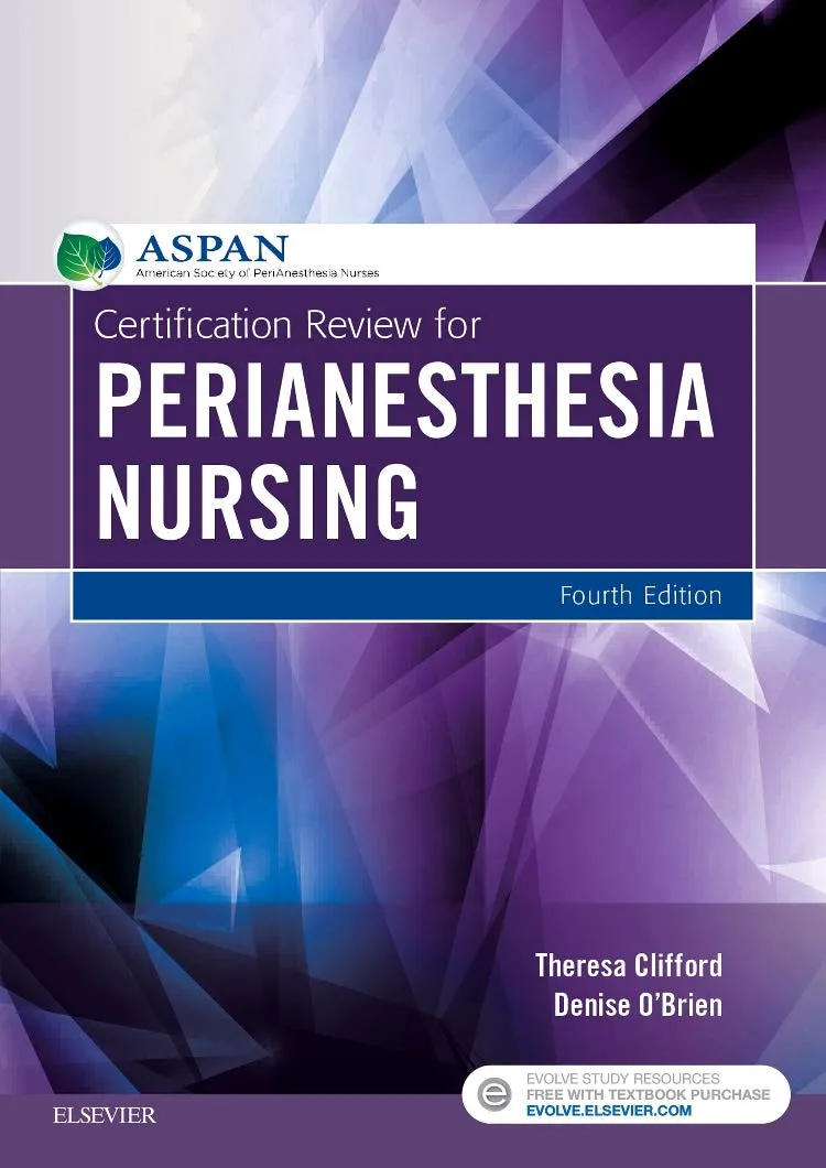 Certification Review for Perianesthesia Nursing | 4th Edition | Paperback