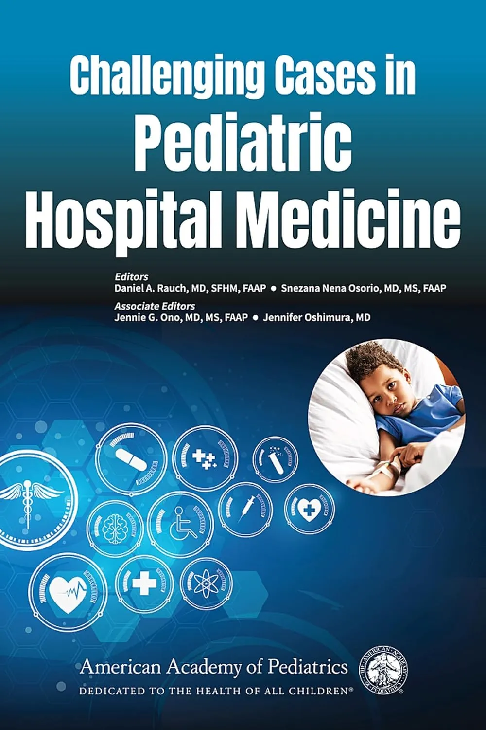 Challenging Cases In Pediatric Hospital Medicine | Paperback