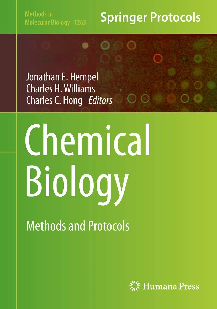 Chemical Biology Methods and Protocols | Hardcover