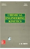 Chemical Engineering Kinetics | Third Edition | Paperback