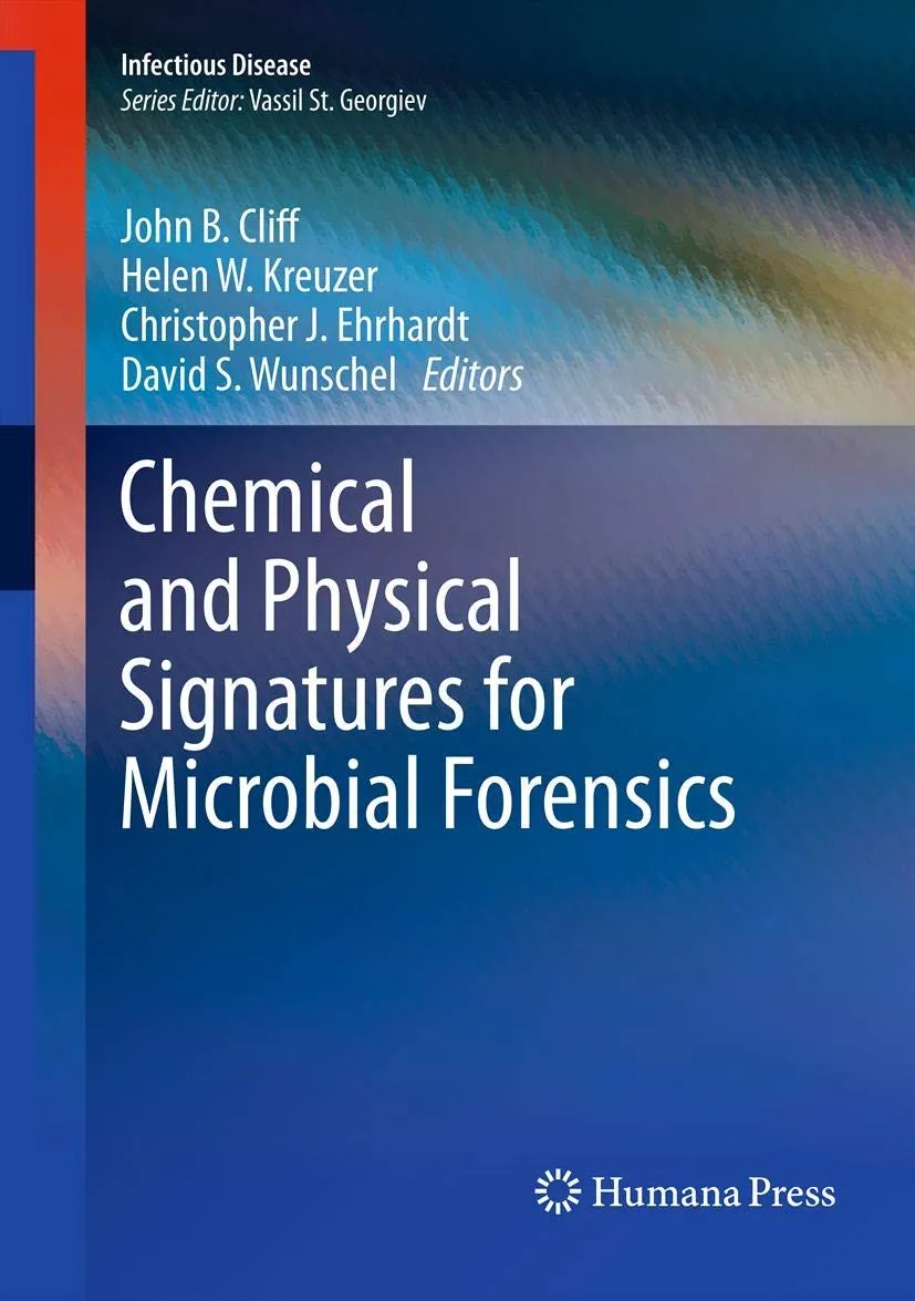 Chemical and Physical Signatures for Microbial Forensics | Hardcover