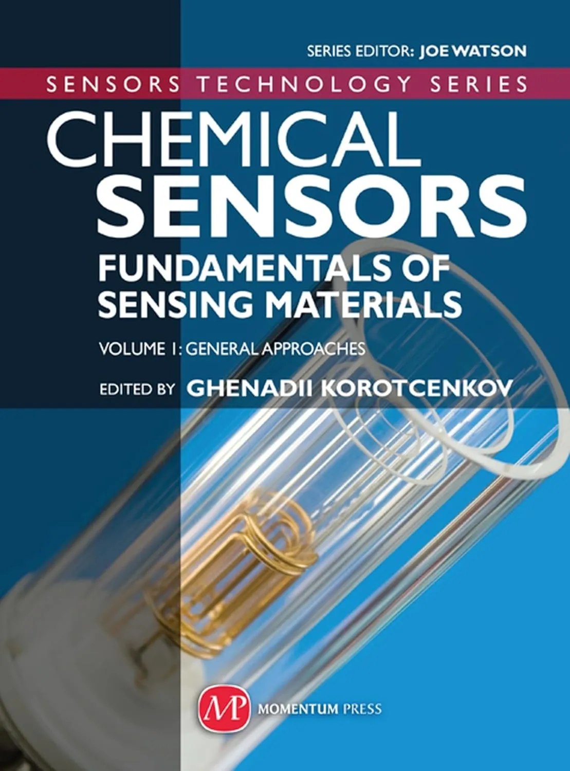 Chemical Sensors Vol 1 General Approaches | Hardcover