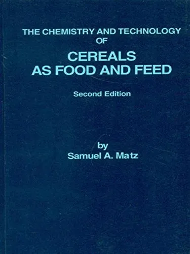 Chemistry and Technology Cereals Food | Feed | Hardcover