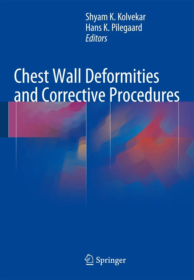 Chest Wall Deformities and Corrective Procedures | Hardcover
