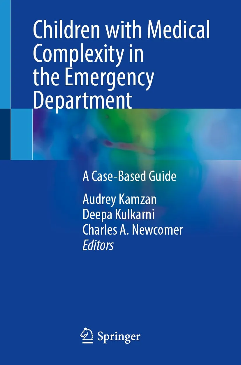 Children With Medical Complexity In The Emergency Department A Case Based Guide | Paperback