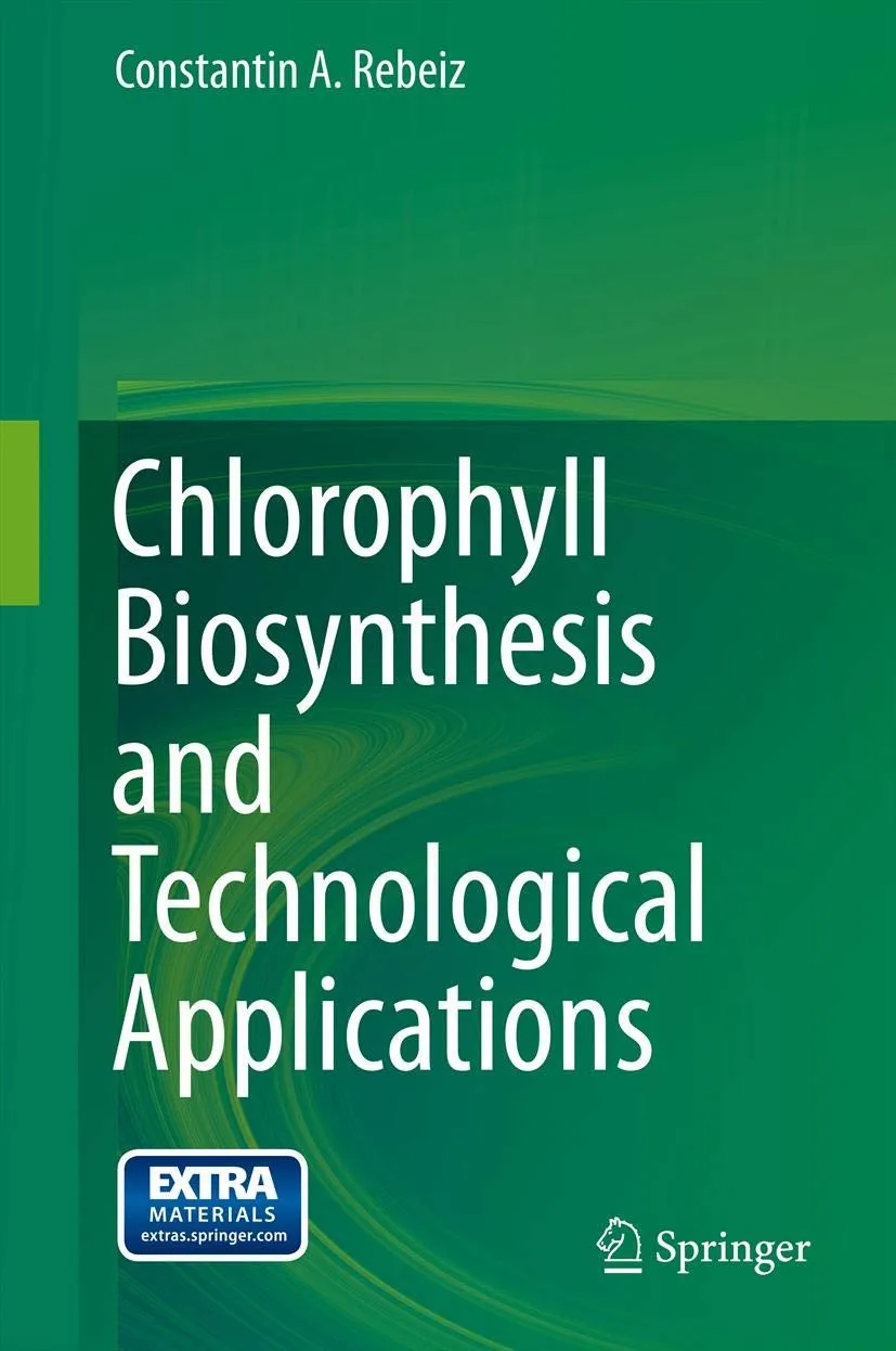 Chlorophyll and Technological Applications | Hardcover