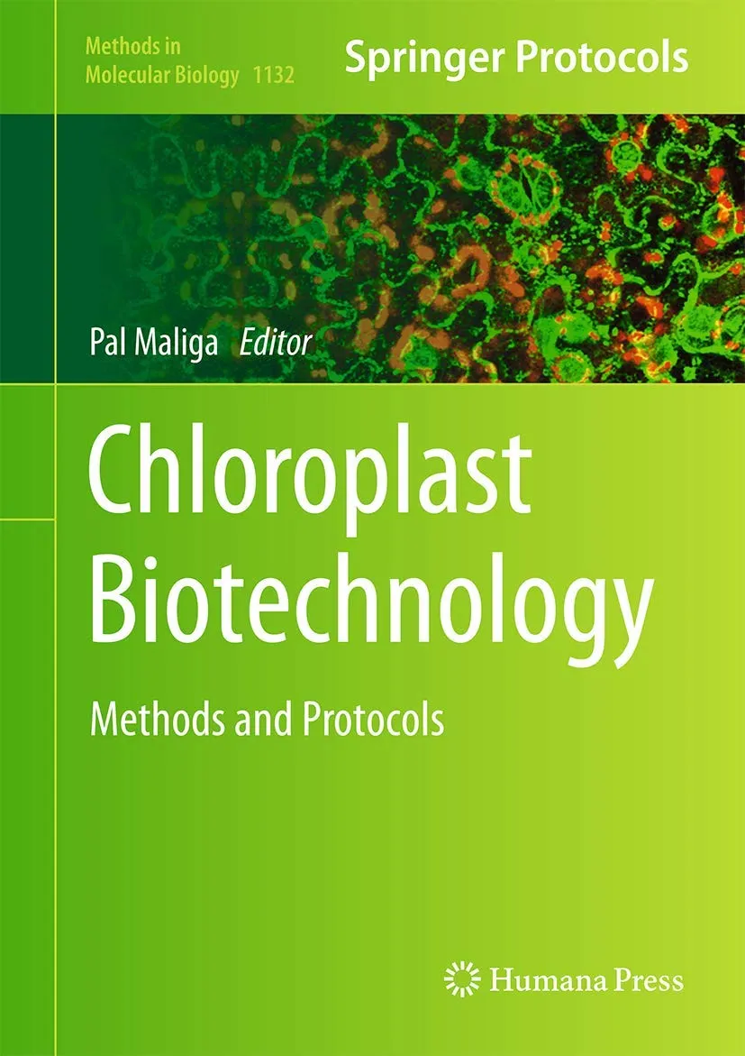 Chloroplast Biotechnology Methods and Protocols | Hardcover