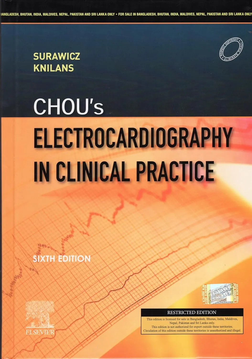 CHOUS ELECTROCARDIOGRAPHY IN CLINICAL PRACTICE 6th Edition | Hardcover
