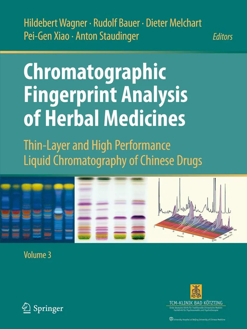 Chrokatographic Fingerprint Analysis of Herbal Medicines | Volume 3 | Hardcover