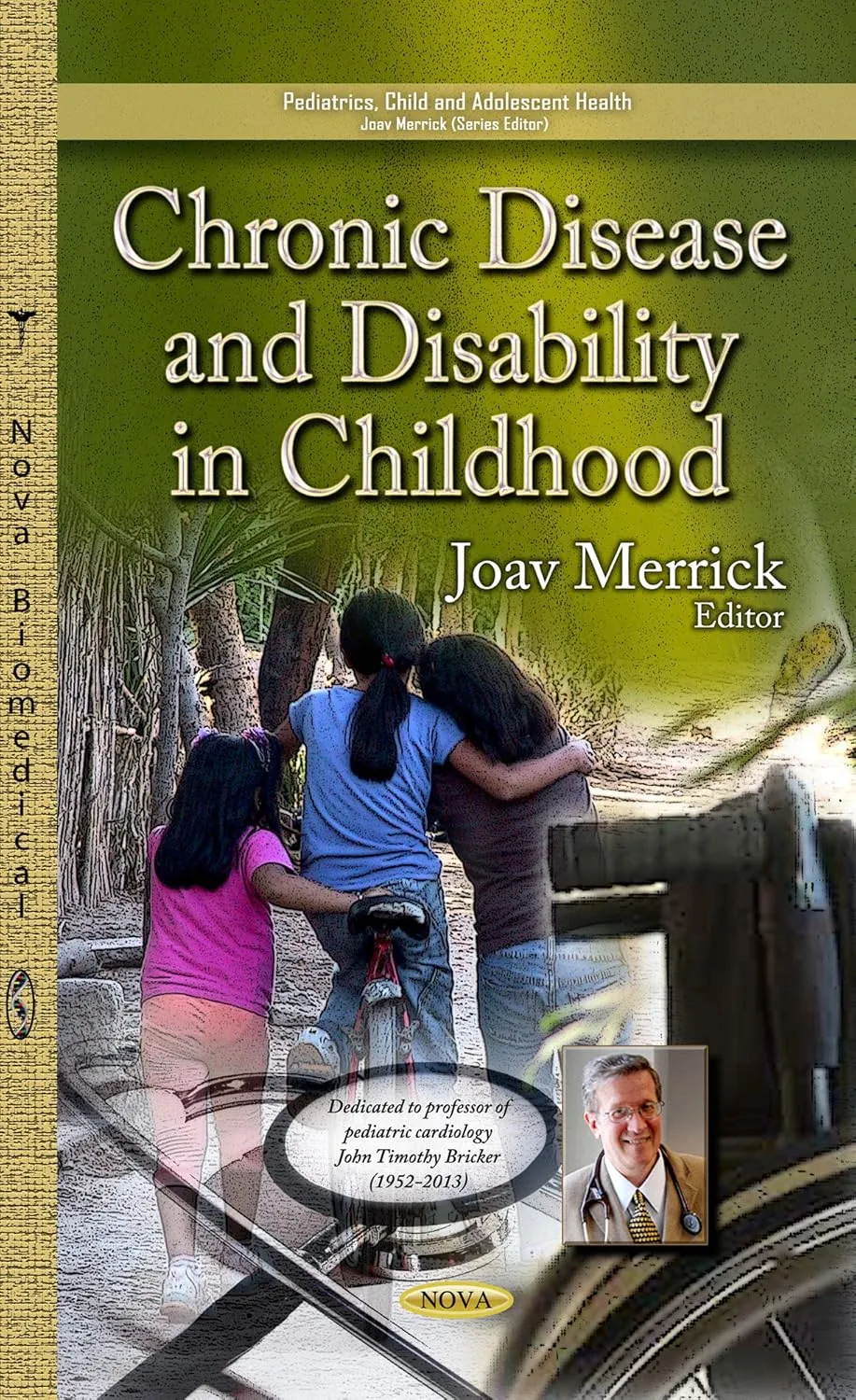 Chronic Diasese and Disability in Childhood | Hardcover