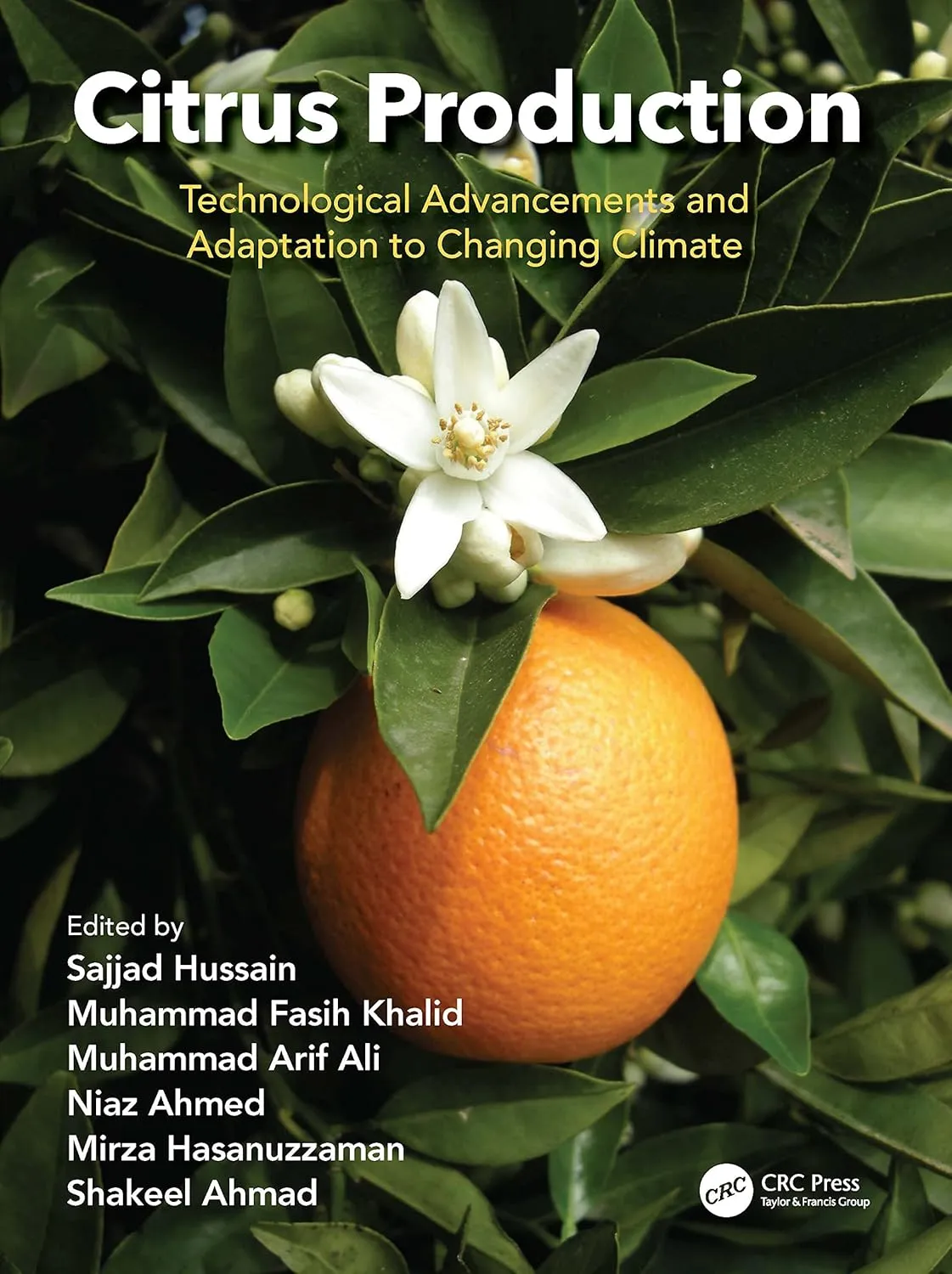 Citrus Production Technological Advancements And Adaptation To Changing Climate | Hardcover
