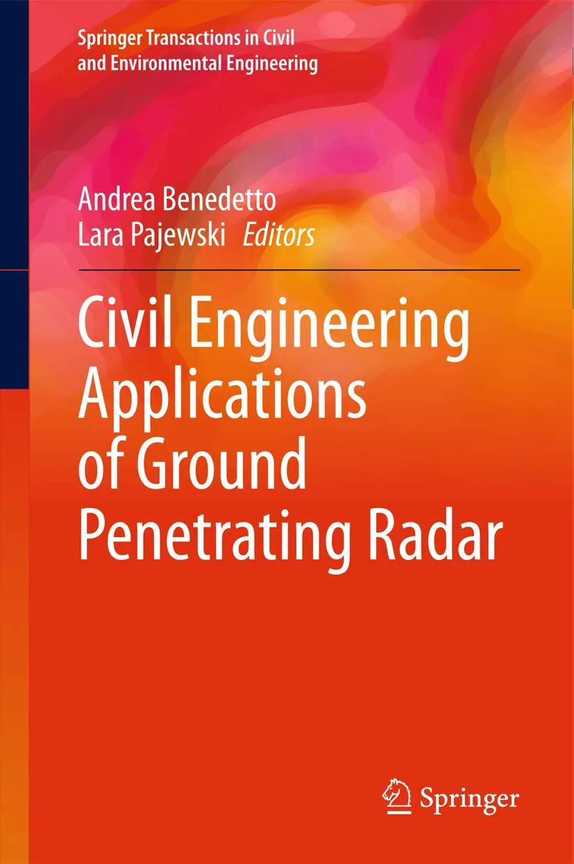 Civil Engineering Applications of Ground Penetrating Radar | Hardcover