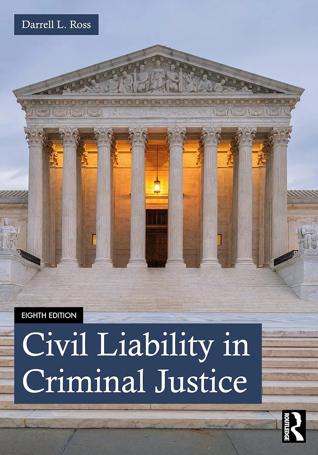 Civil Liability In Criminal Justice 8th Edition | Paperback