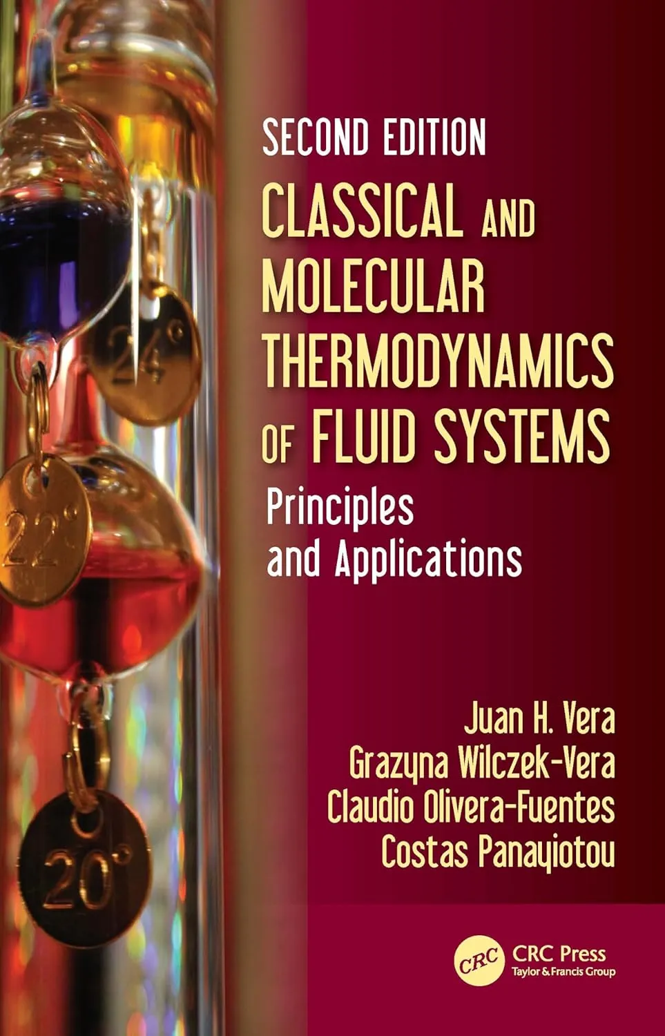 Classical and Molecular Thermodynamics of Fluid Systems Principles and Applications | 2nd Edition | Hardcover