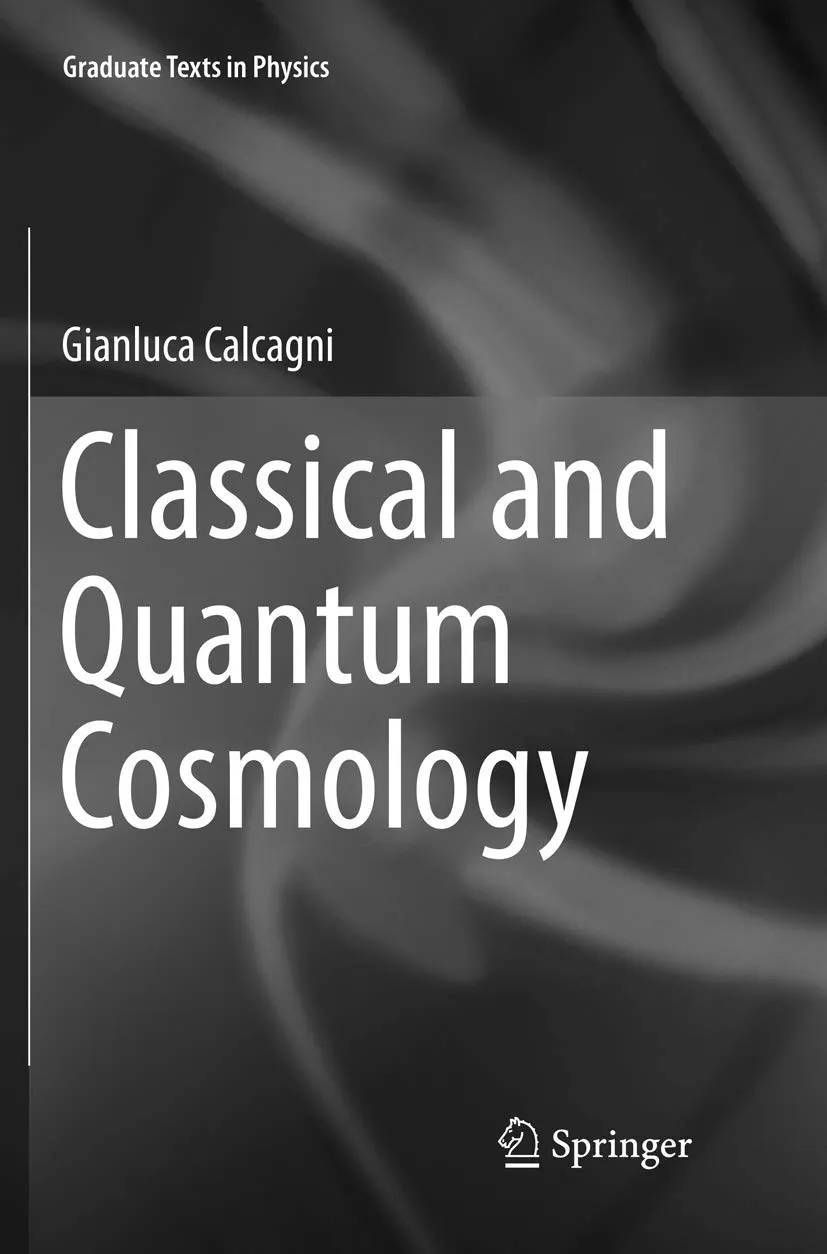 Classical And Quantum Cosmology | Paperback
