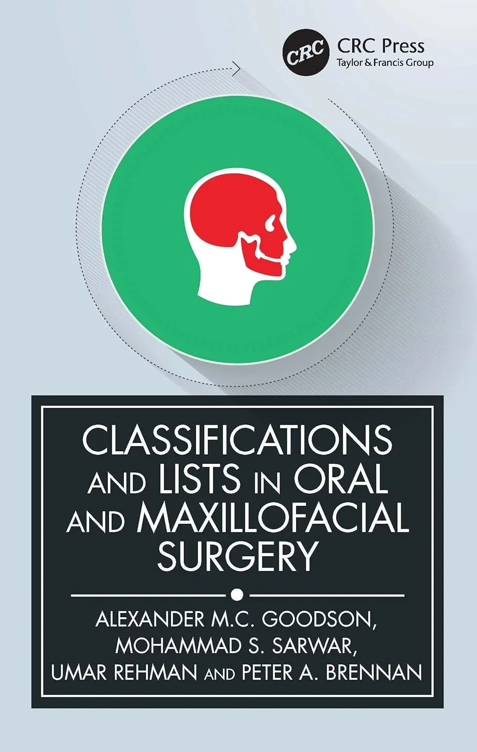 Classifications And Lists In Oral And Maxillofacial Surgery | Paperback