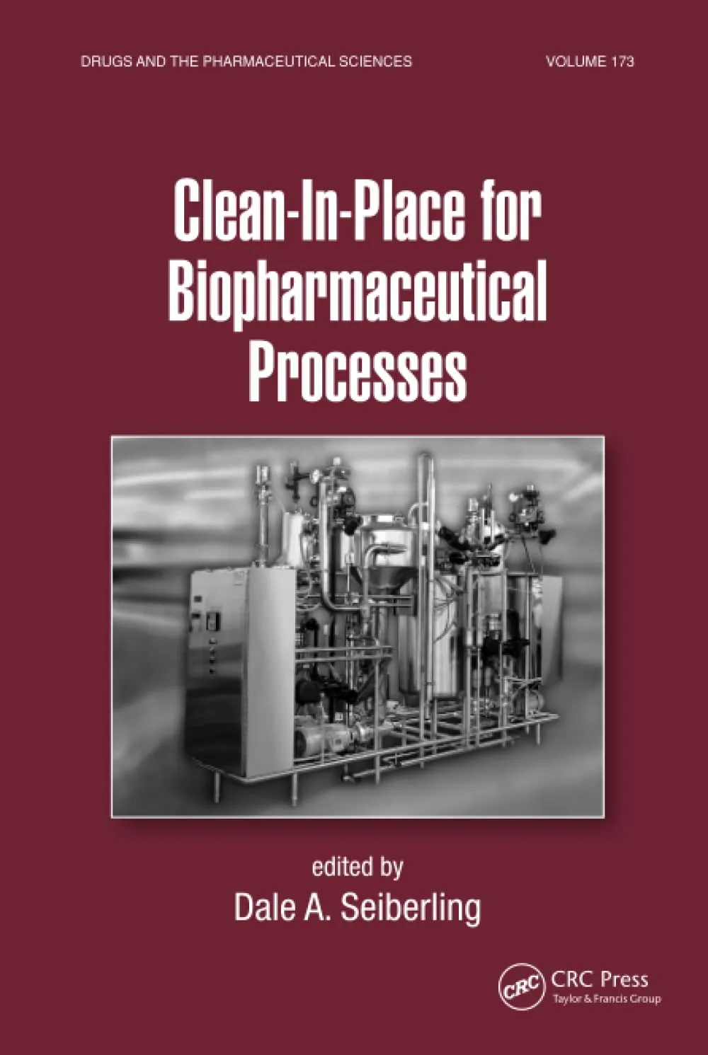 Clean-In-Place for Bio-Pharmaceutical Processes | Hardcover
