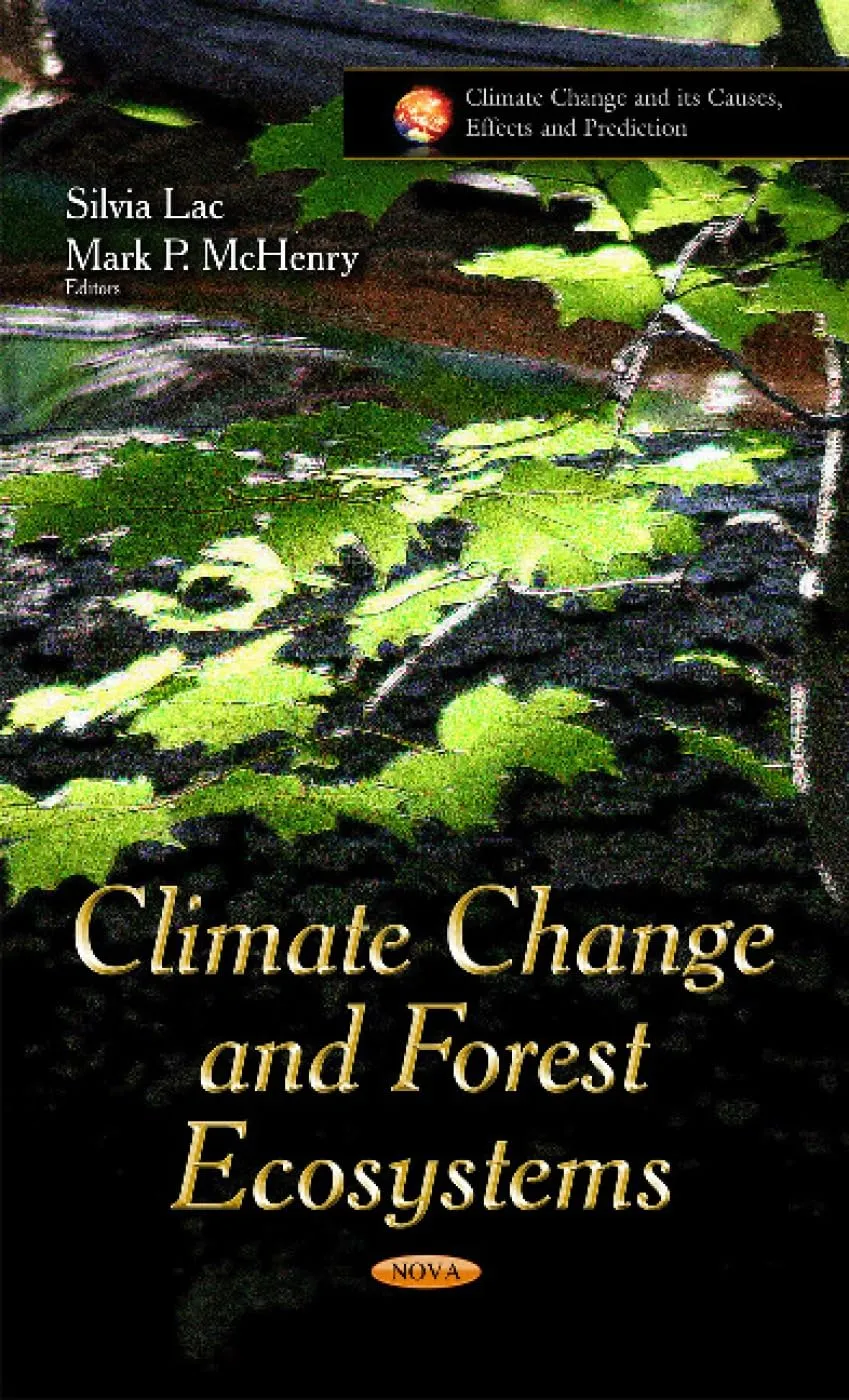 Climate Change and Forest Ecosystems | Hardcover