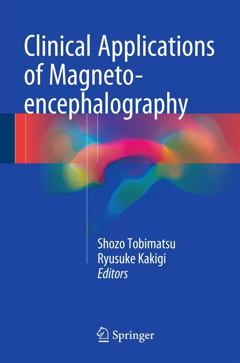 Clinical Applications of Magneto-Encephalography | Hardcover