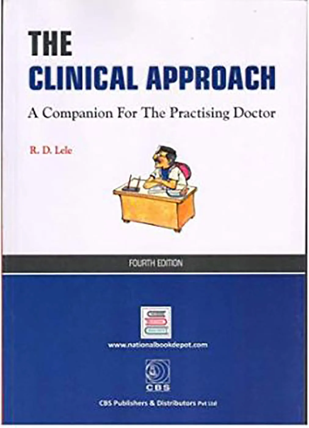 The Clinical Approach A Companion For The Practising Doctor | 4th Edition | Paperback