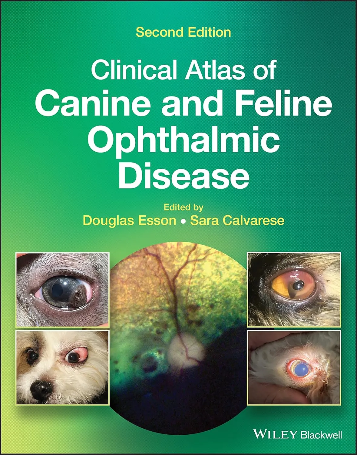 Clinical Atlas Of Canine And Feline Ophthalmic Disease 2nd Edition | Hardcover