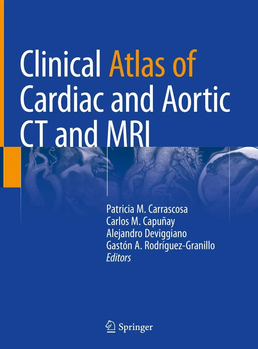 Clinical Atlas of Cardiac and Aortic CT and MRI | Hardcover