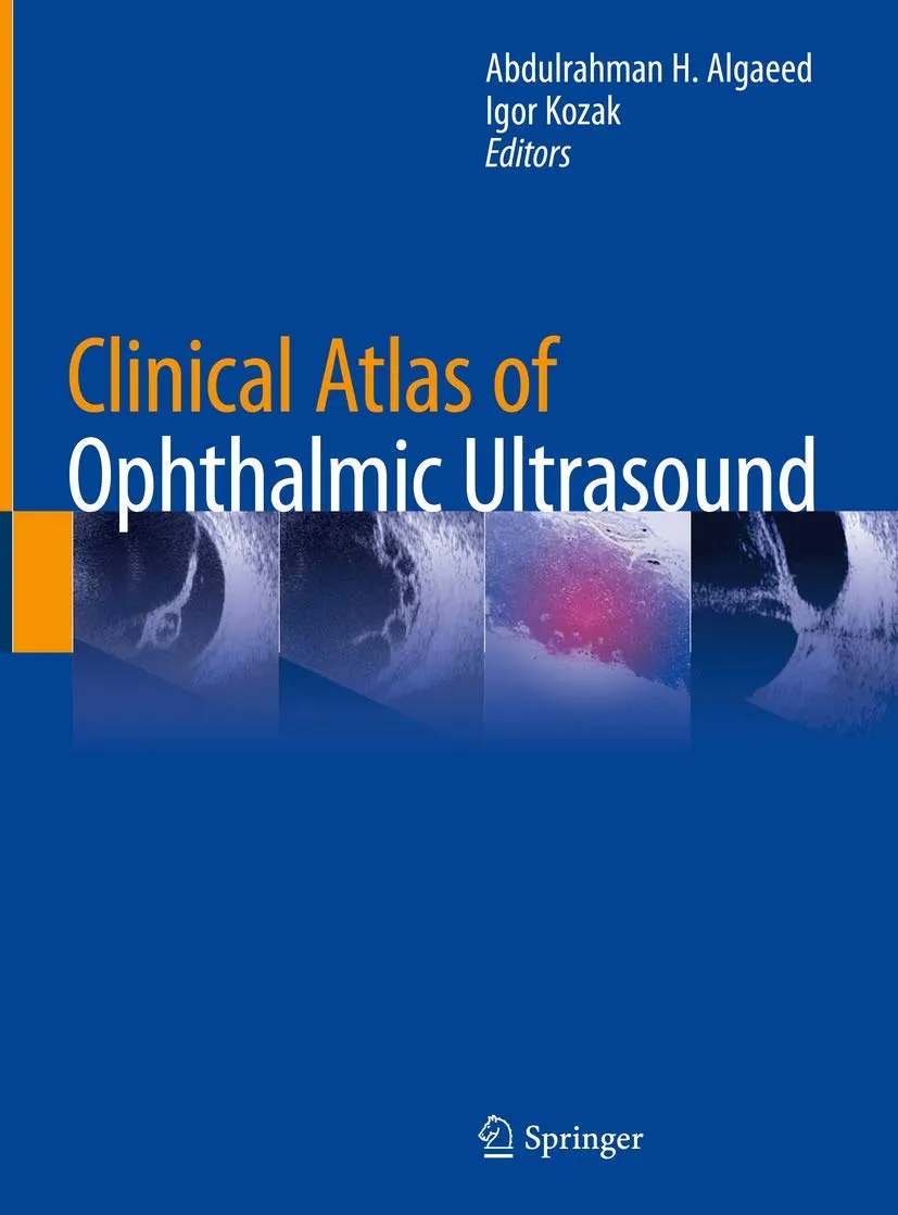 Clinical Atlas of Ophthalmic Ultrasound | Hardcover