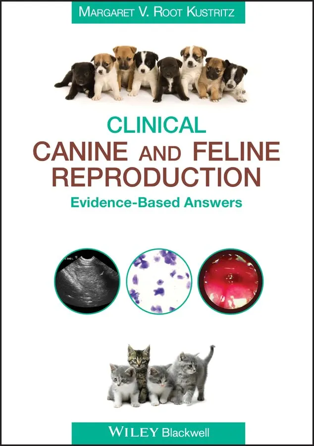 Clinical Canine and Feline Reproduction Evidence Based Answers | Paperback