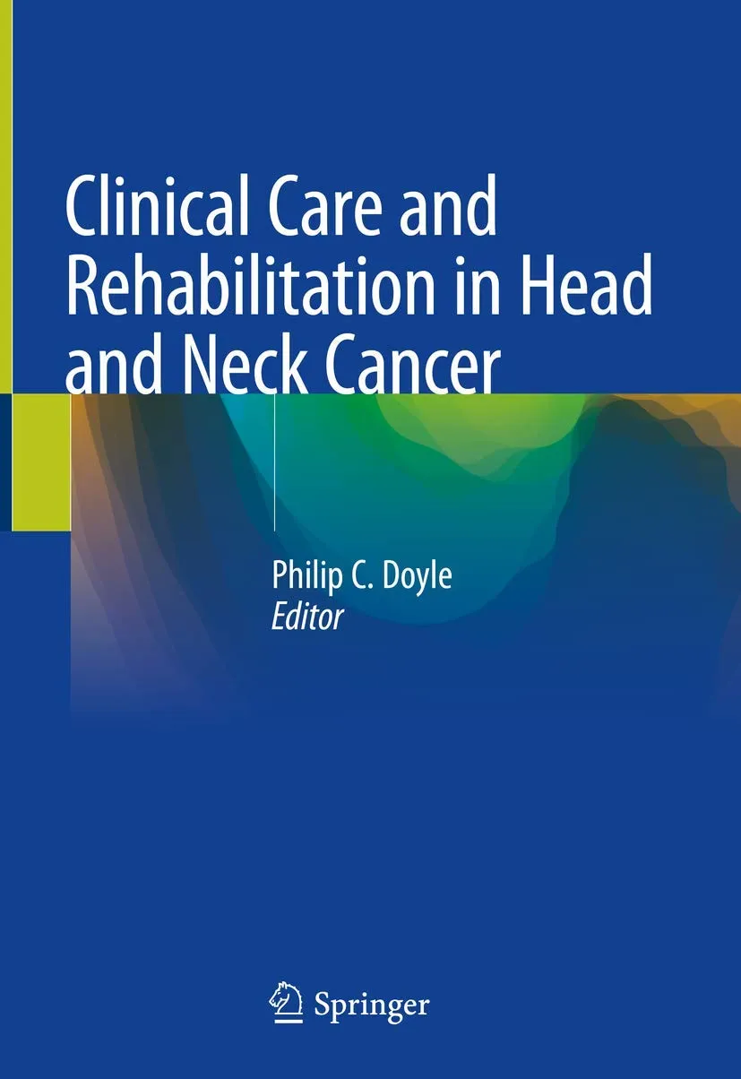 Clinical Care and Rehabilitation in Head and Neck Cancer | Hardcover