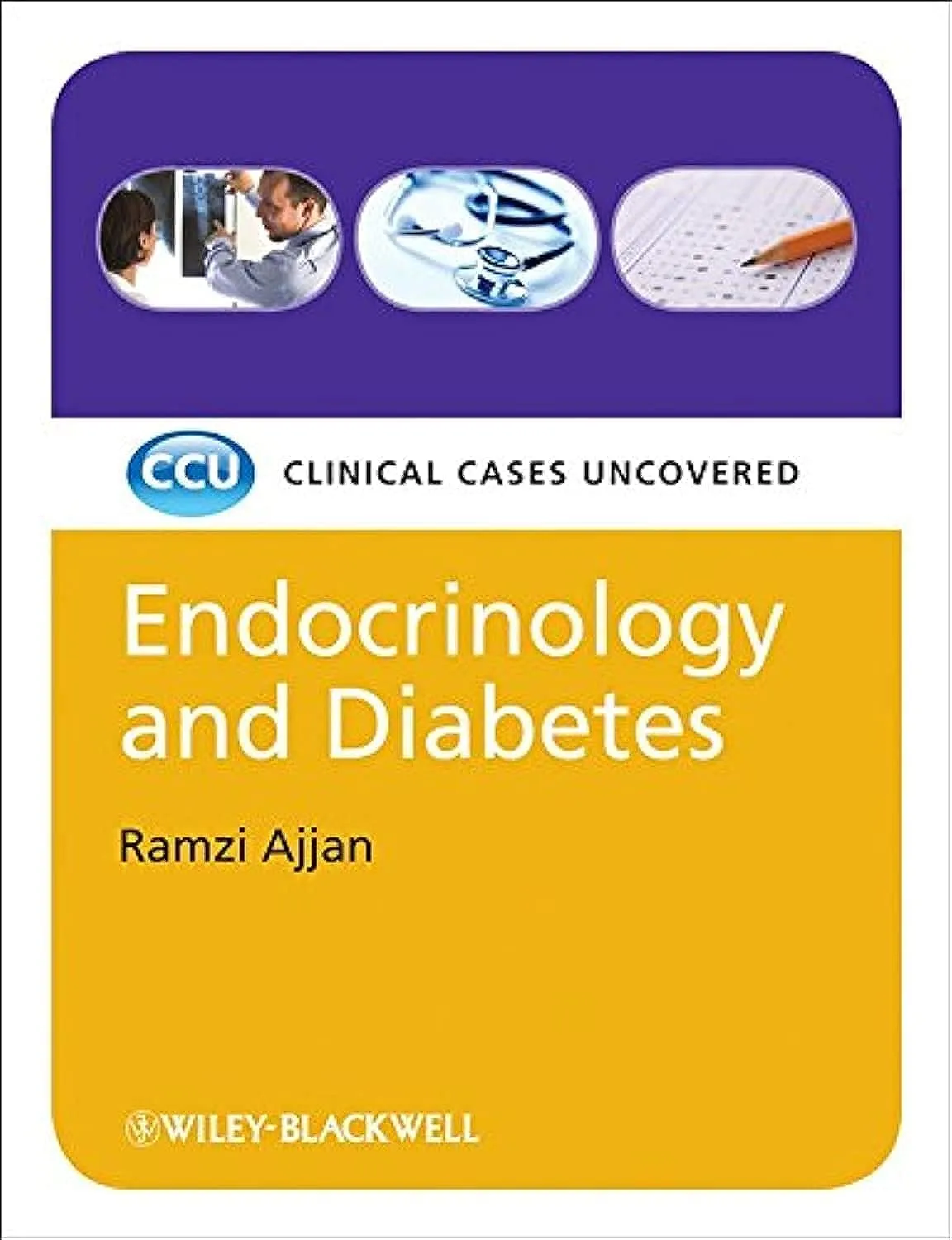 Clinical Cases Uncovered Endocrinology and Diabetes | Paperback