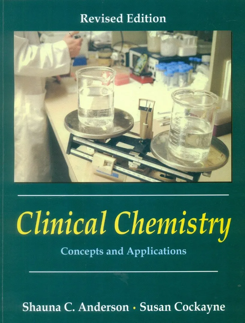 Clinical Chemistry Concepts and Applications