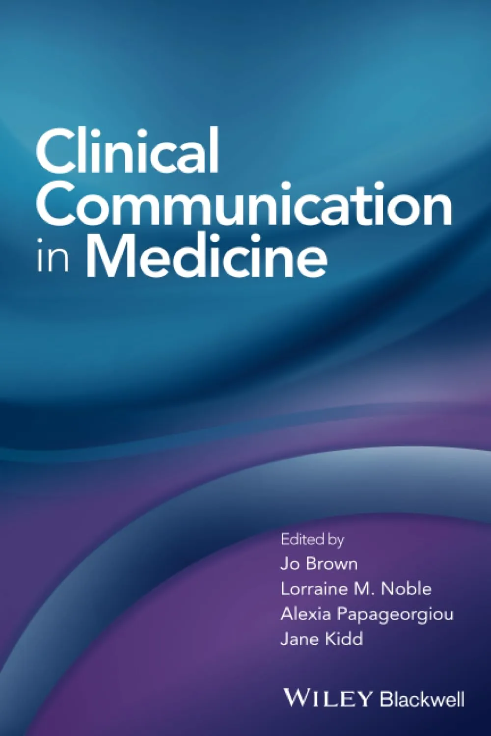 Clinical Communication in Medicine | Paperback