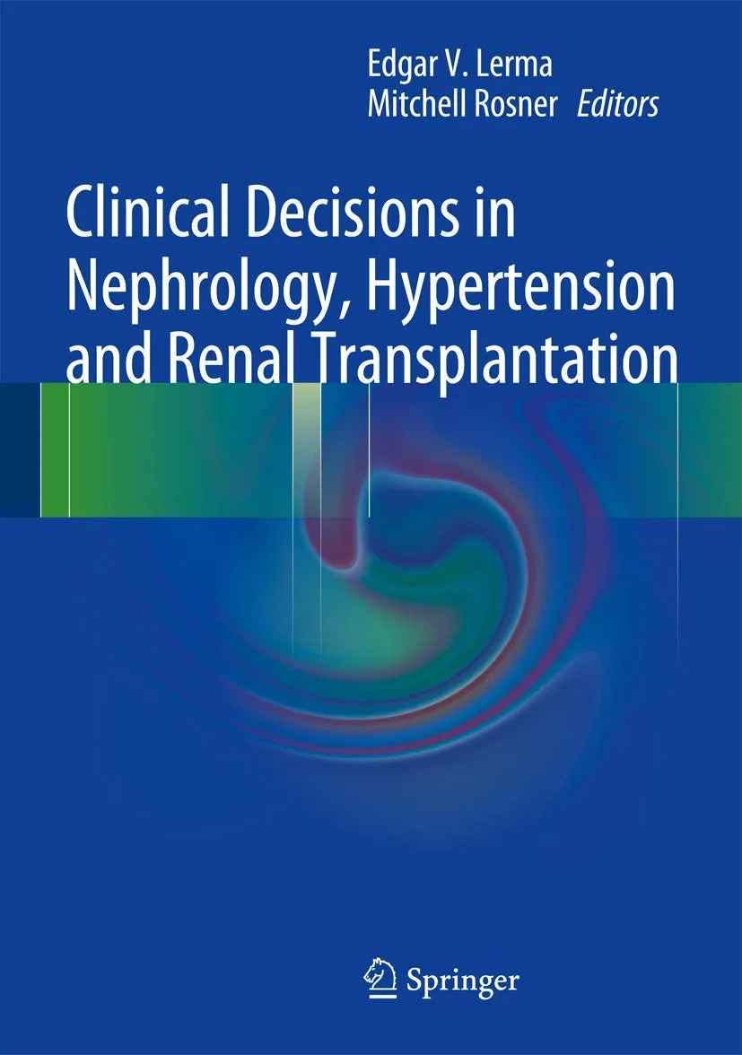 Clinical Decisions in Nephrology | Hypertension and Kidney Transplantation | Hardcover