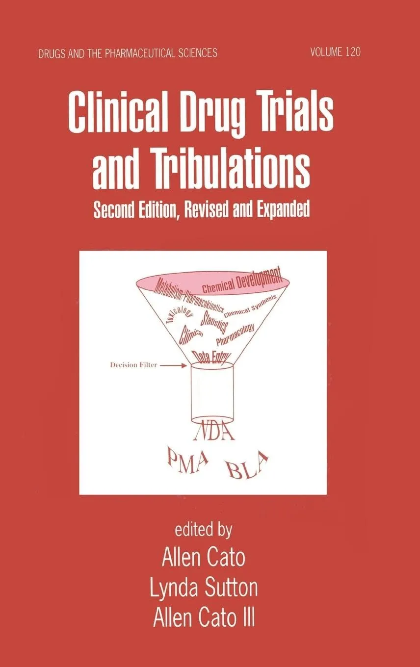 Clinical Drug Trials and Tribulations Drugs and Pharmaceutical Sciences | 2nd Edition ISE | Hardcover
