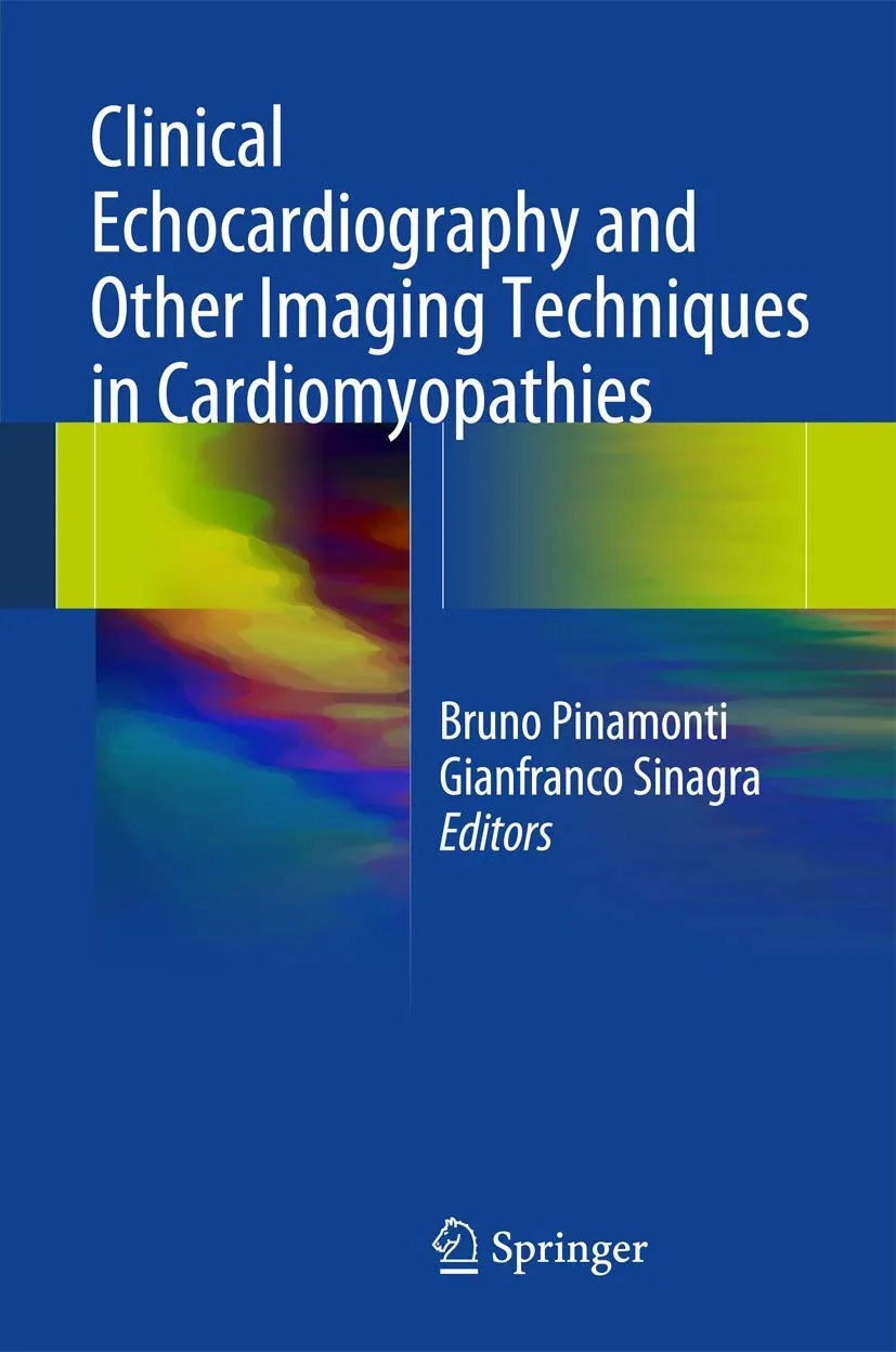 Clinical Echocardiography and Other Imaging Techniques in Cardiomyopathies | Hardcover