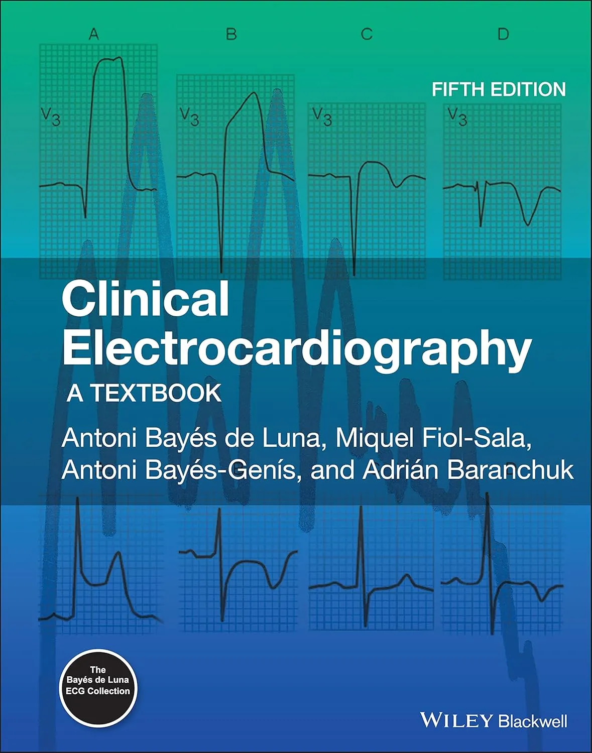 Clinical Electrocardiography A Textbook 5th Edition | Hardcover